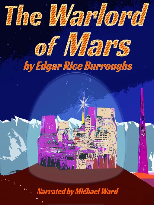 Title details for The Warlord of Mars by Edgar Rice Burroughs - Wait list